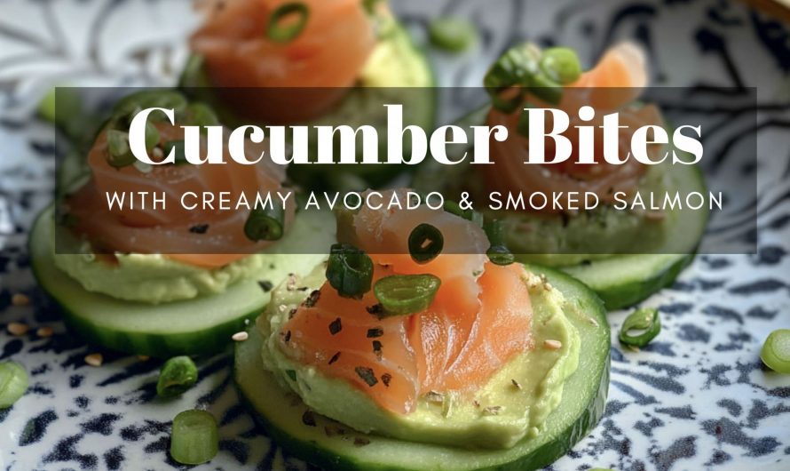 Nordic Freshness on a Slice: Cucumber Bites with Creamy Avocado & Smoked Salmon – Wine & Bite