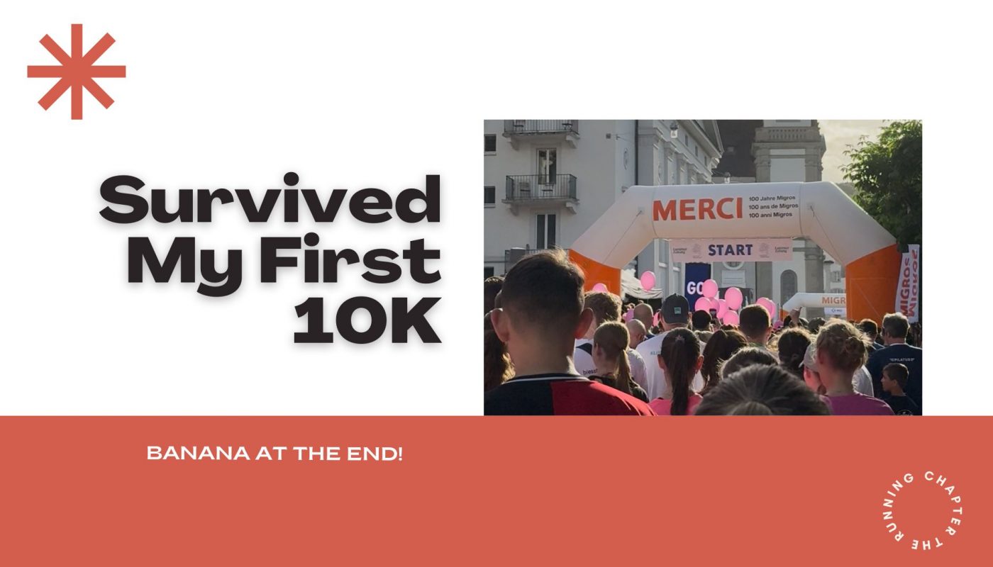 Survived My First 10K, Running HSLU