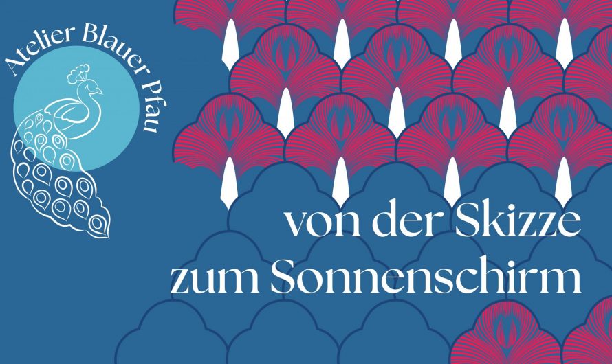 Wie entsteht ein Design – Hinter den Kulissen von Atelier Blauer Pfau, Teil 2