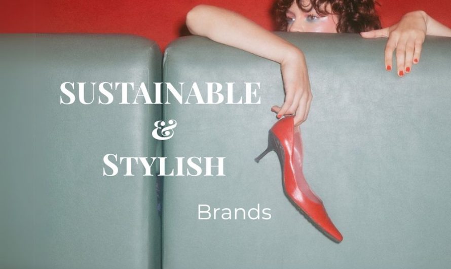 Sustainable and Cute? These Fashion Brands Actually Deliver