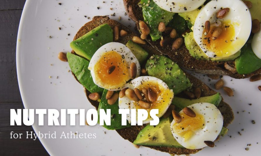 Nutrition Tips for Hybrid Athletes